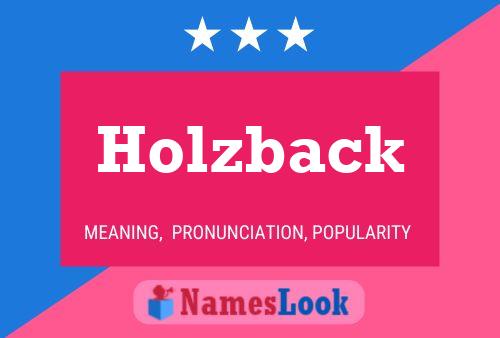 Pôster do nome Holzback