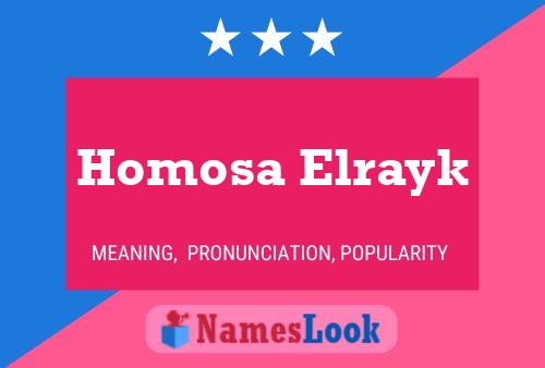 Pôster do nome Homosa Elrayk