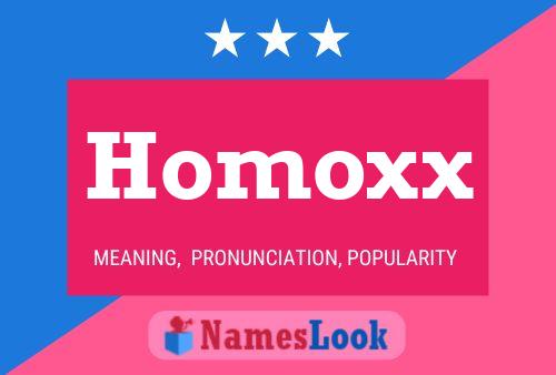 Pôster do nome Homoxx