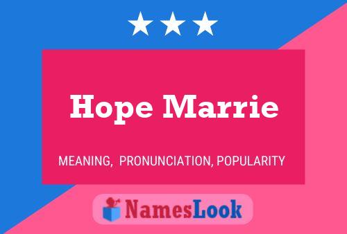 Pôster do nome Hope Marrie