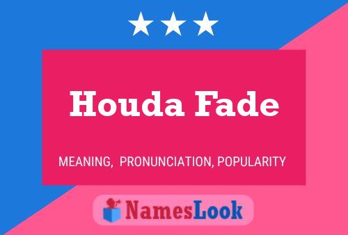 Pôster do nome Houda Fade