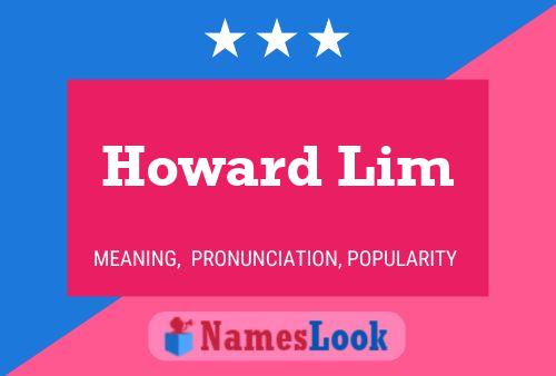 Pôster do nome Howard Lim