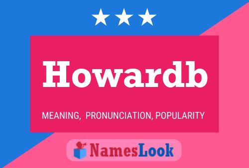 Pôster do nome Howardb