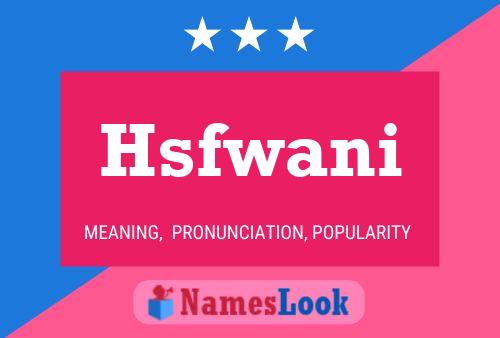 Pôster do nome Hsfwani