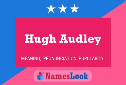 Pôster do nome Hugh Audley