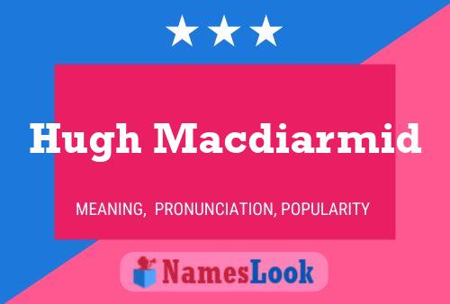 Pôster do nome Hugh Macdiarmid