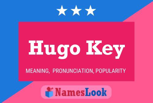 Pôster do nome Hugo Key