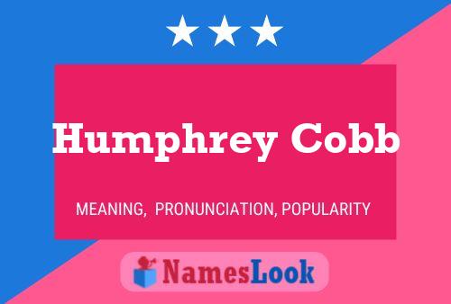 Pôster do nome Humphrey Cobb