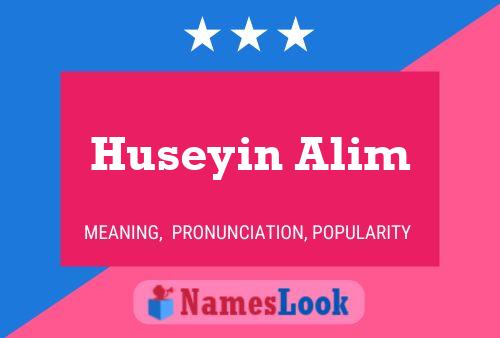 Pôster do nome Huseyin Alim