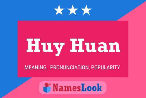 Pôster do nome Huy Huan