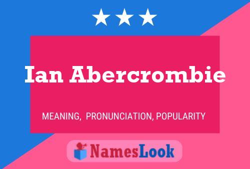 Pôster do nome Ian Abercrombie