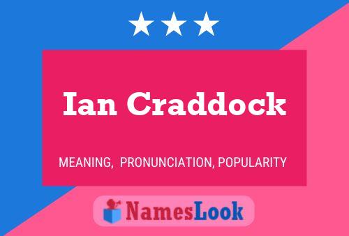 Pôster do nome Ian Craddock