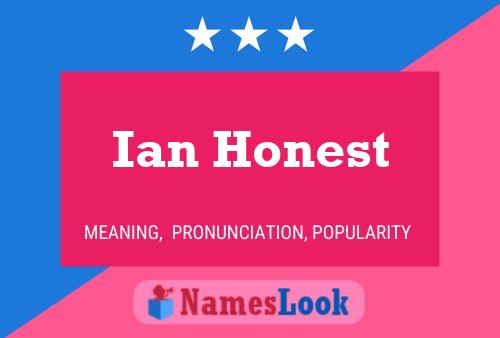 Pôster do nome Ian Honest