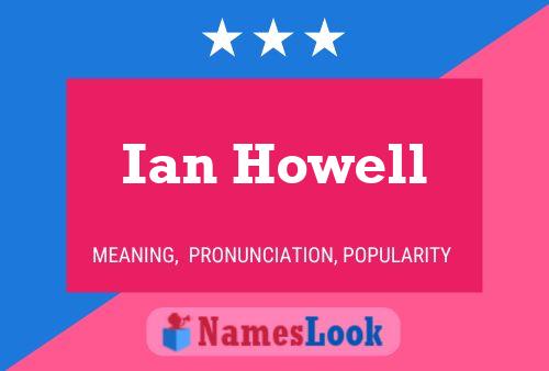 Pôster do nome Ian Howell