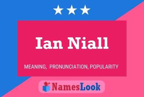 Pôster do nome Ian Niall