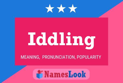 Pôster do nome Iddling