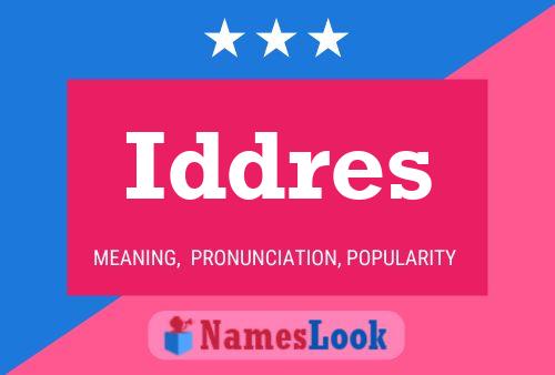 Pôster do nome Iddres