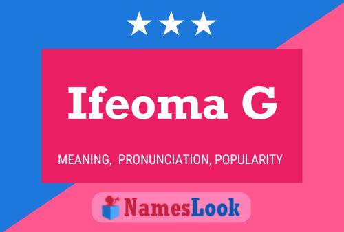 Pôster do nome Ifeoma G