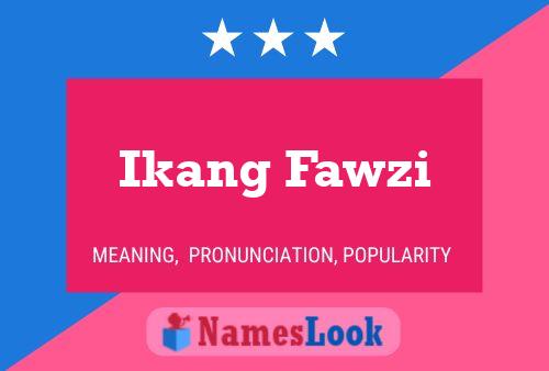 Pôster do nome Ikang Fawzi