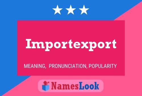 Pôster do nome Importexport