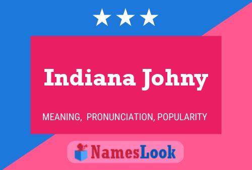 Pôster do nome Indiana Johny