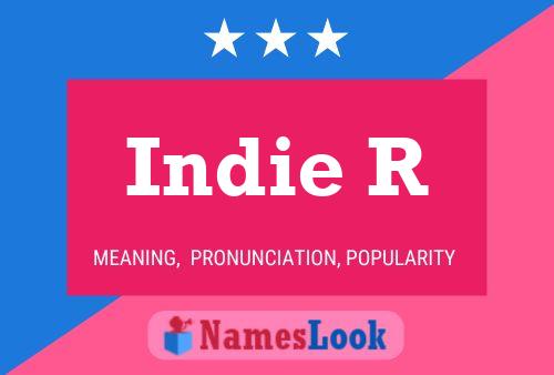 Pôster do nome Indie R