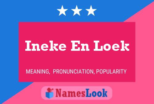 Pôster do nome Ineke En Loek