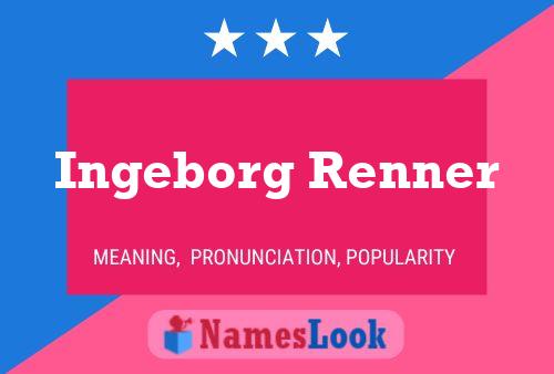 Pôster do nome Ingeborg Renner