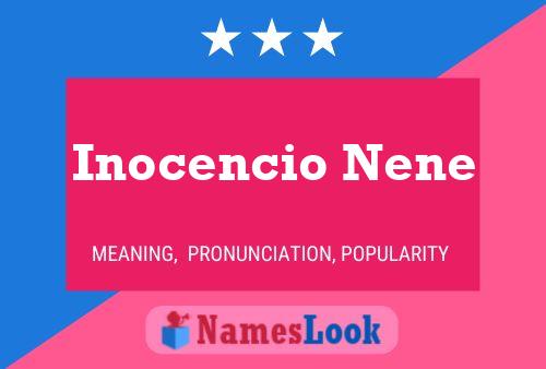 Pôster do nome Inocencio Nene