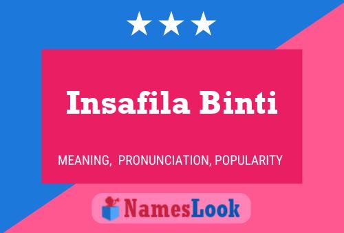 Pôster do nome Insafila Binti