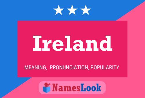 Pôster do nome Ireland