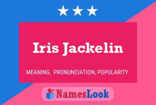 Pôster do nome Iris Jackelin