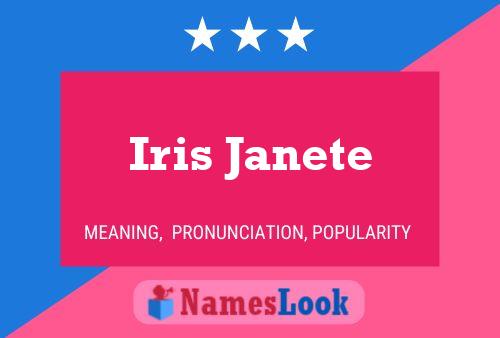 Pôster do nome Iris Janete