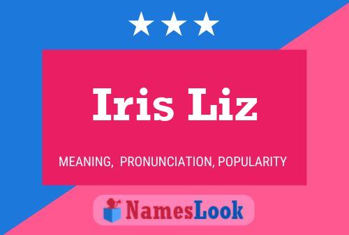 Pôster do nome Iris Liz