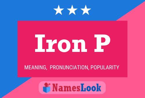 Pôster do nome Iron P