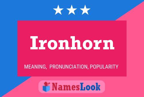 Pôster do nome Ironhorn