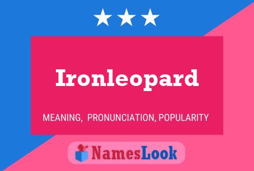 Pôster do nome Ironleopard