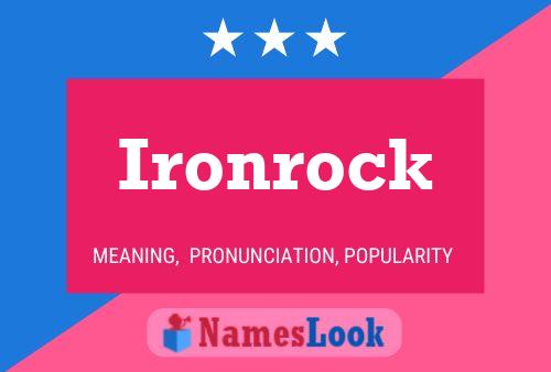 Pôster do nome Ironrock