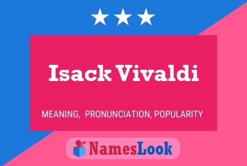 Pôster do nome Isack Vivaldi