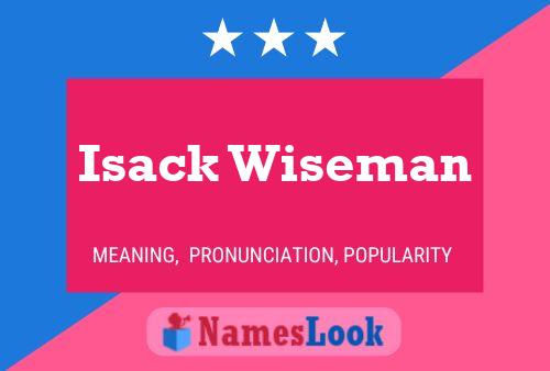 Pôster do nome Isack Wiseman