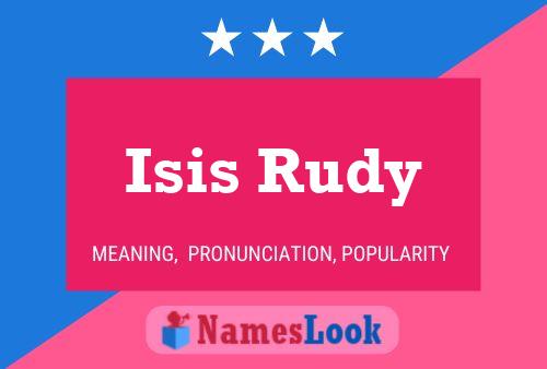 Pôster do nome Isis Rudy