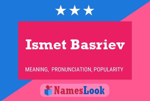 Pôster do nome Ismet Basriev