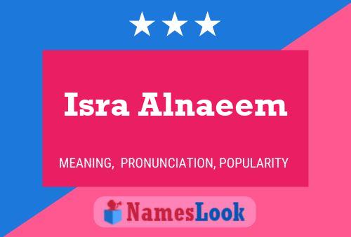 Pôster do nome Isra Alnaeem