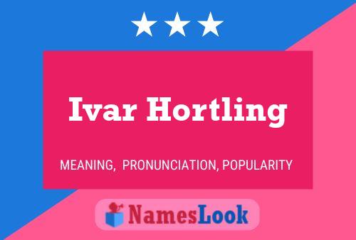 Pôster do nome Ivar Hortling