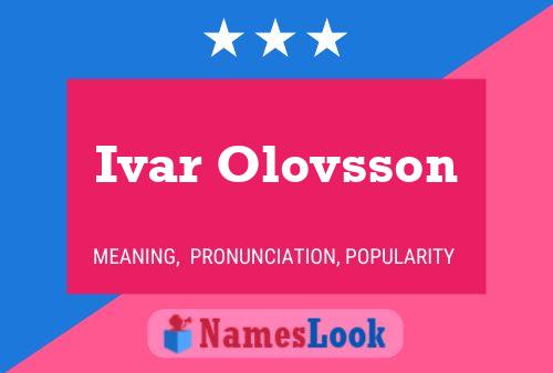 Pôster do nome Ivar Olovsson