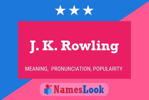 Pôster do nome J. K. Rowling