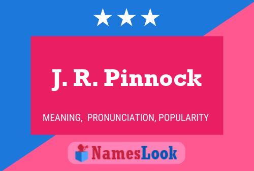 Pôster do nome J. R. Pinnock