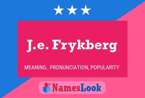 Pôster do nome J.e. Frykberg