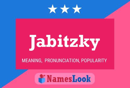 Pôster do nome Jabitzky