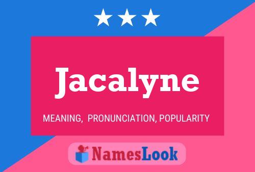 Pôster do nome Jacalyne